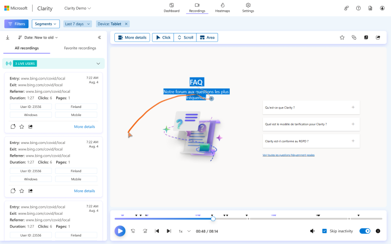Watch how people use your site. Explore what's working, learn what needs to be improved, and test out new ideas.